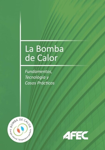 La bomba de calor. Fundamentos, tecnología y casos prácticos main product photo
