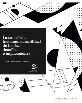 La tesis de la inconmensurabilidad de teorias