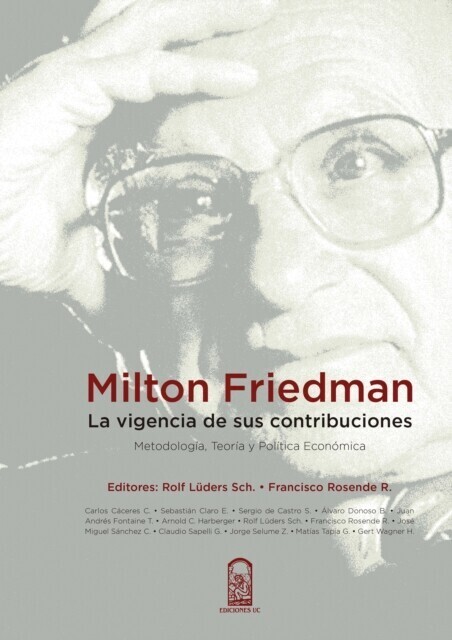 Milton Friedman: la vigencia de sus contribuciones main product photo