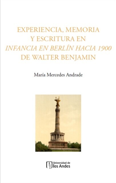 Experiencia, memoria y escritura en Infancia en Berlín hacia 1900 de Walter Benjamin main product photo