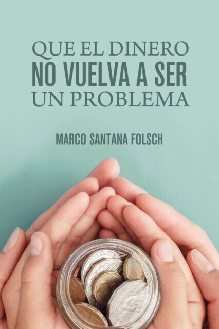 Que el dinero no vuelva a ser un problema main product photo
