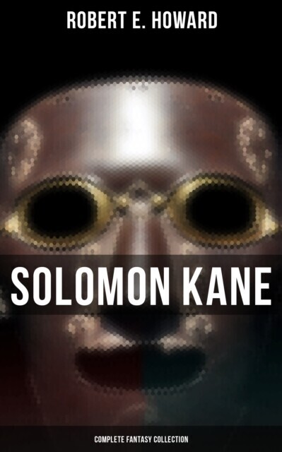 Solomon Kane - Complete Fantasy Collection main product photo