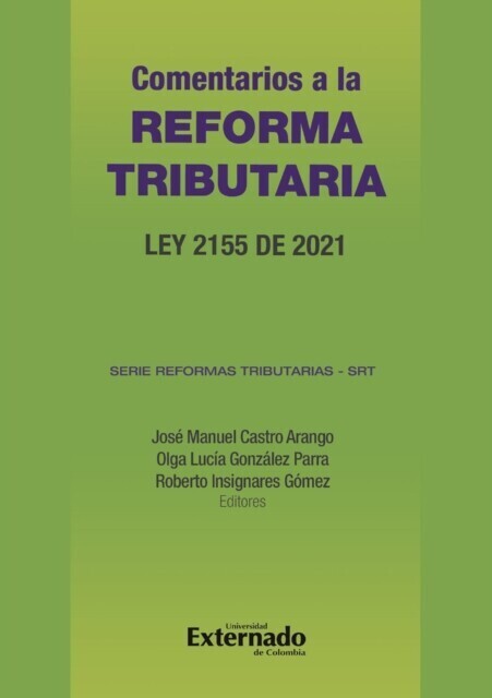 Comentarios a la reforma tributaria : Ley 2155 de 2021 main product photo