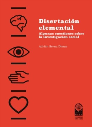 Disertación elemental: algunas cuestiones sobre la investigación social