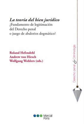 La teoría del bien jurídico