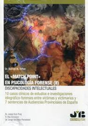 "El ""Match Point"" en psicología forense II. Discapacidades intelectuales"