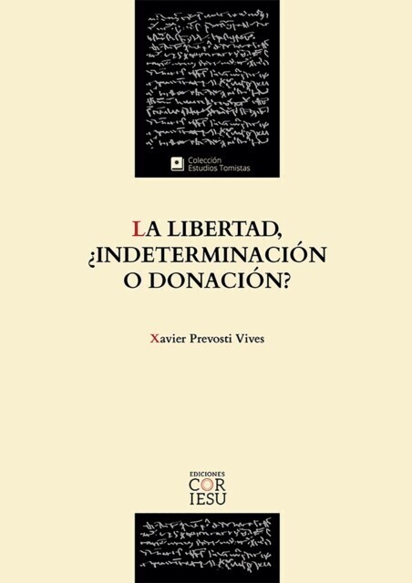 La libertad, ¿indeterminación o donación? main product photo