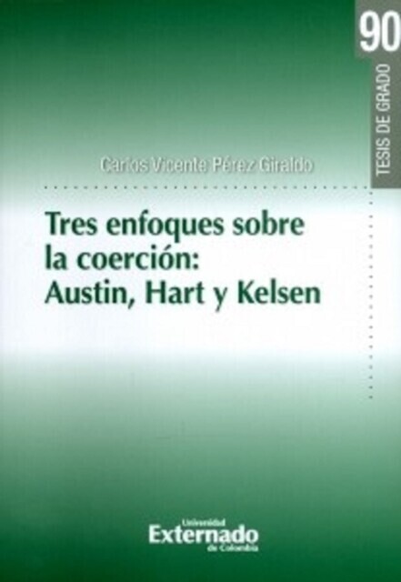 Tres enfoques sobre la coerción: Austin, Hart, Kelsen main product photo