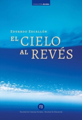 El cielo al revés. Segunda edición