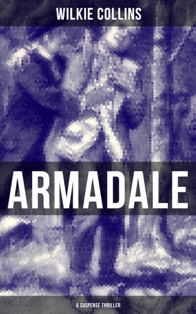 Armadale (A Suspense Thriller) main product photo