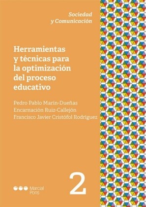 Herramientas y tecnicas para la optimizacion del proceso educativo