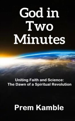 God in Two Minutes