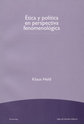 Ética y política en perspectiva fenomenológica