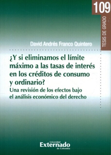 ¿Y si eliminamos el límite máximo a las tasas de interés en los créditos de consumo y ordinario? main product photo