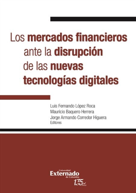 Los mercados financieros ante la disrupción de las nuevas tecnologías digitales main product photo