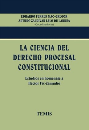 La ciencia del derecho procesal constitucional