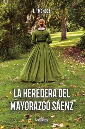 La heredera del mayorazgo Sáenz