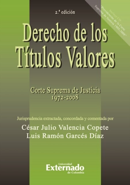 Derecho de los títulos valores. Corte Suprema de Justicia 1972 - 2008. 2.ª ed. main product photo