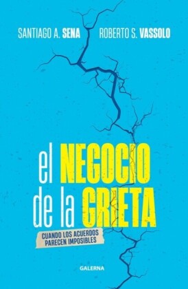 El negocio de la grieta