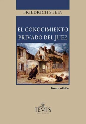 El Conocimiento privado del juez
