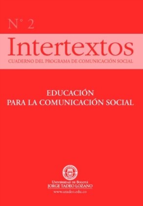 Educación Para La Comunicación Social Intertextos No. 2