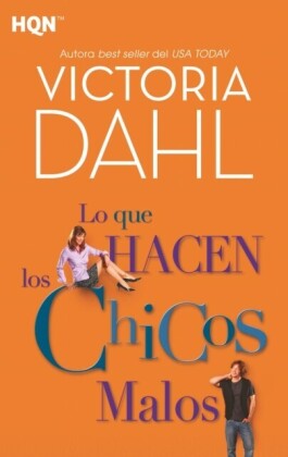 Lo que hacen los chicos malos