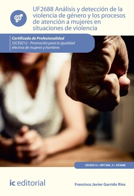 Análisis y detección de la violencia de género y los procesos de atención a mujeres en situaciones de violencia. SSCE0212 main product photo