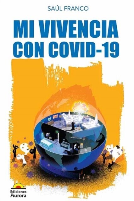 Mi vivencia con covid-19 main product photo