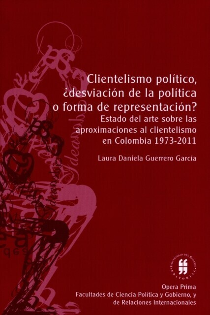Clientelismo político, ¿desviación de la política o forma de representación? main product photo