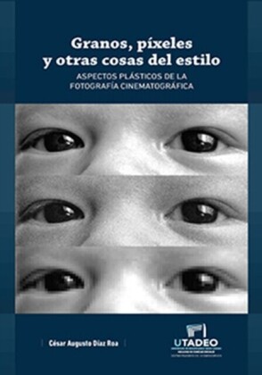 Granos, píxeles y otras cosas del estilo