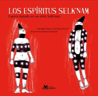 Los espíritus Selk''nam