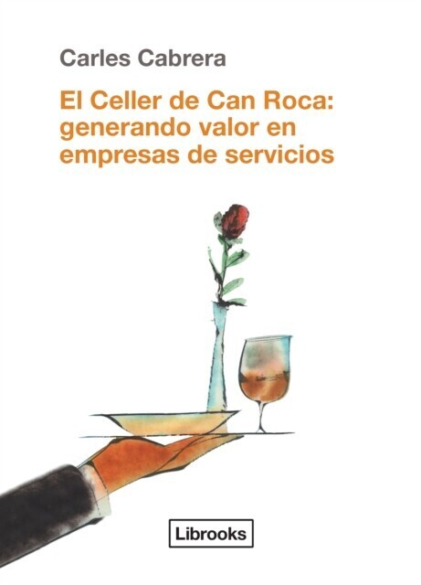 El Celler de Can Roca: generando valor en empresas de servicios main product photo