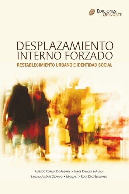 Desplazamiento interno forzado, Restablecimiento urbano e identidad social main product photo