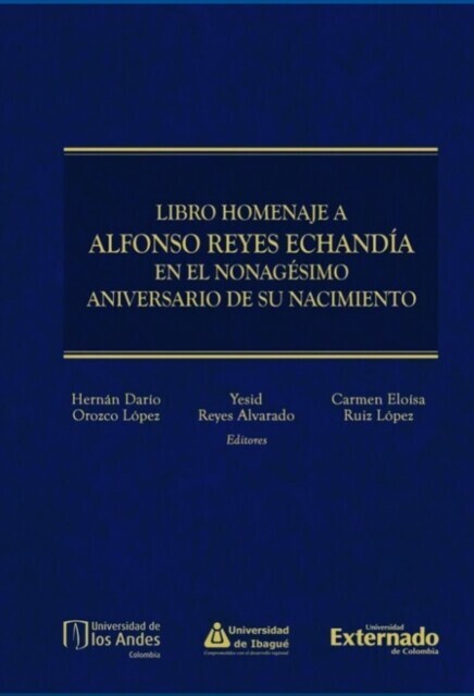 Libro homenaje a Alfonso Reyes Echandía en el nonagésimo aniversario de su nacimiento main product photo