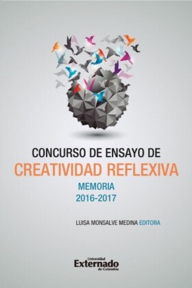Concurso de Ensayo de Creatividad Reflexiva. Memoria 2016-2017