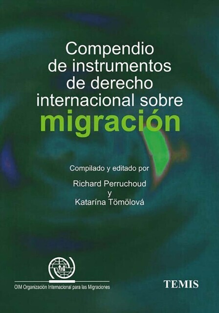Compendio de instrumentos de derecho intrernacional sobre migración main product photo