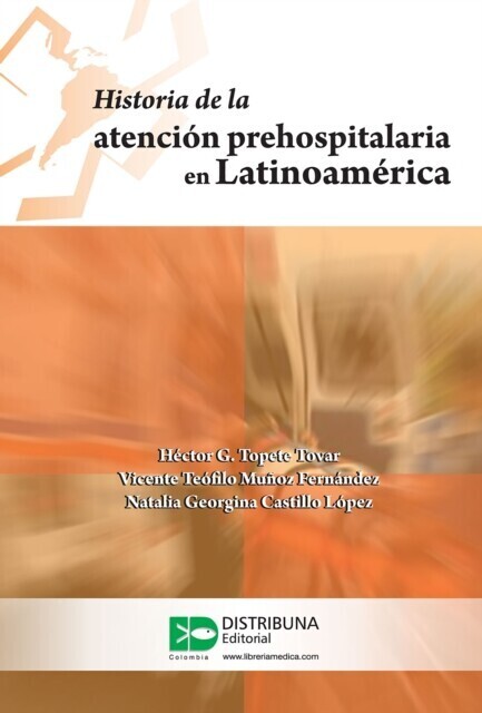 Historia de la atención prehospitalaria en Latinoamérica main product photo