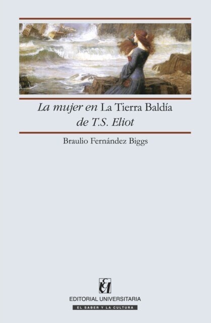 La mujer en la Tierra Baldía de T.S. Eliot main product photo