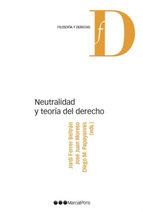 Neutralidad y teoría del derecho
