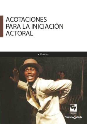 Acotaciones para la iniciación actoral