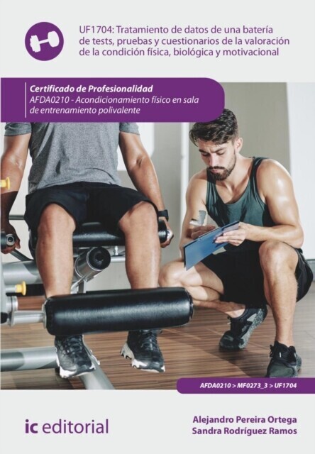 Tratamiento de datos de una batería de tests, pruebas y cuestionarios de la valoración de la condición física, biológica y motivacional. AFDA0210 main product photo