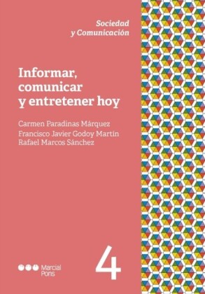 Informar, comunicar y entretener hoy