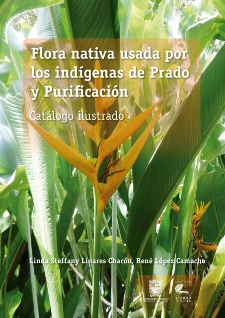 Flora nativa usada por los indígenas de Prado y Purificación main product photo
