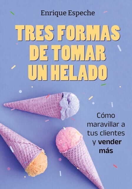 Tres formas de tomar un helado main product photo
