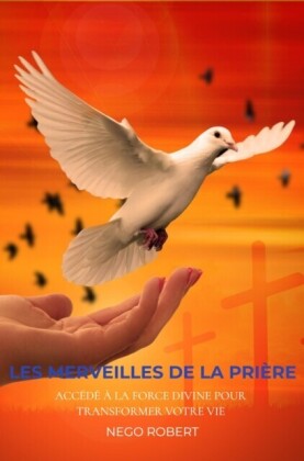 Les Merveilles de la priere