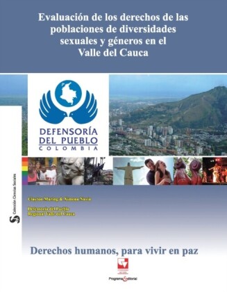 Evaluación de los derechos de las poblaciones de diversidades sexuales y géneros en el Valle del Cauca