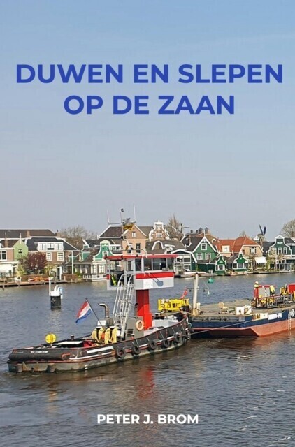 Duwen en Slepen op de Zaan main product photo