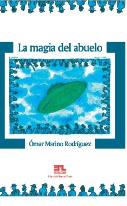 La magia del abuelo