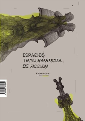 Espacios tecnoestéticos de ficción