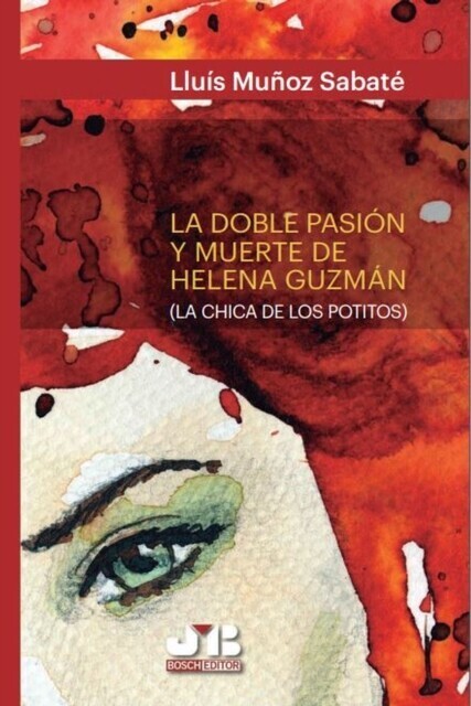 La doble pasión y muerte de Helena Guzmán main product photo